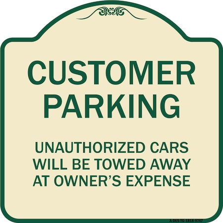 Signmission Designer Series-Unauthorized Cars Will Be Towed Away At Owners Expense, 18" L, 18" H, TG-1818-9747 A-DES-TG-1818-9747
